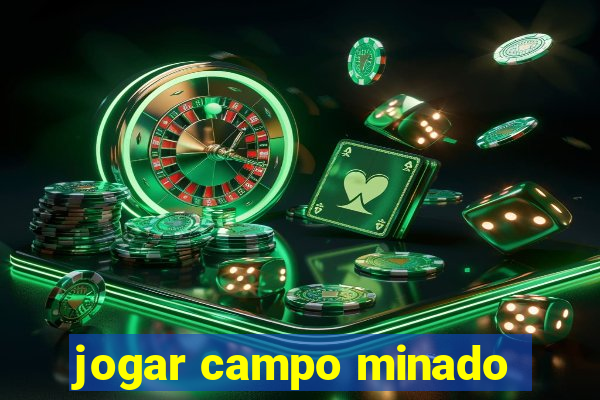 jogar campo minado